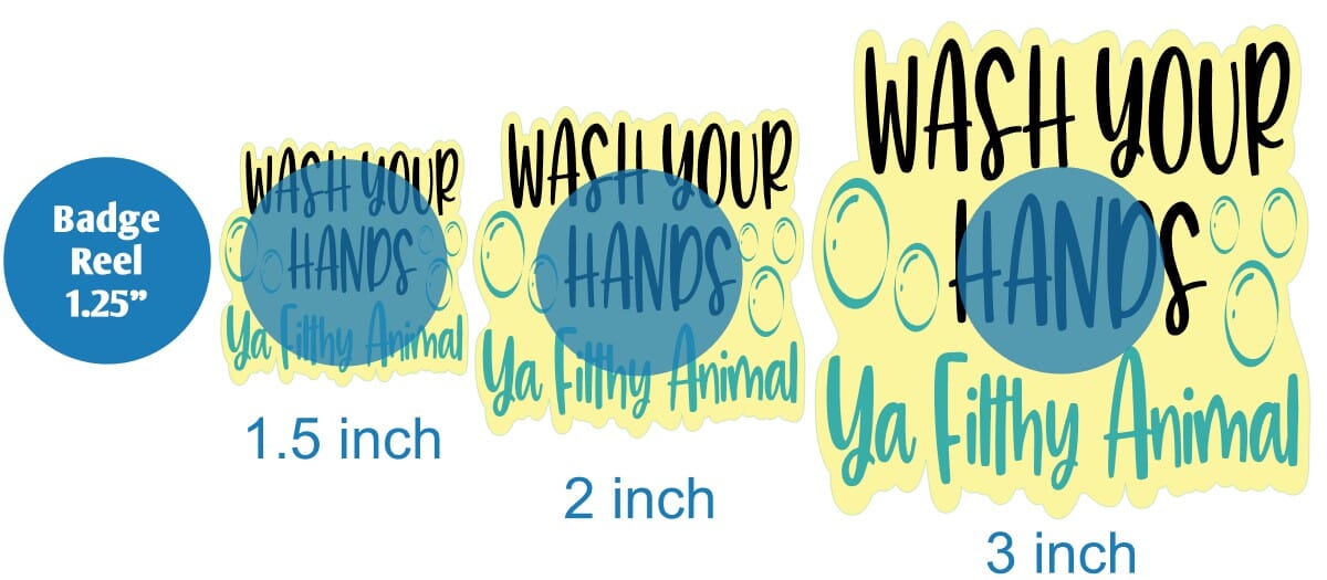 Wash Your Hands Ya Filthy Animal - Acrylic Shape #735