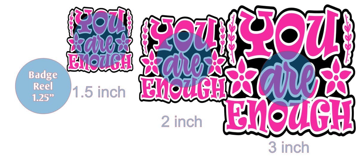 You Are Enough - Acrylic Shape #1266