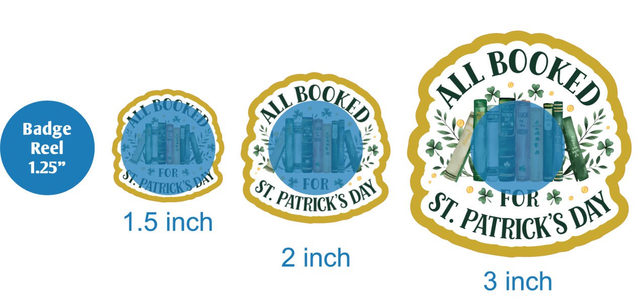 All Booked For St Patricks Day - DECAL AND ACRYLIC SHAPE #DA03587