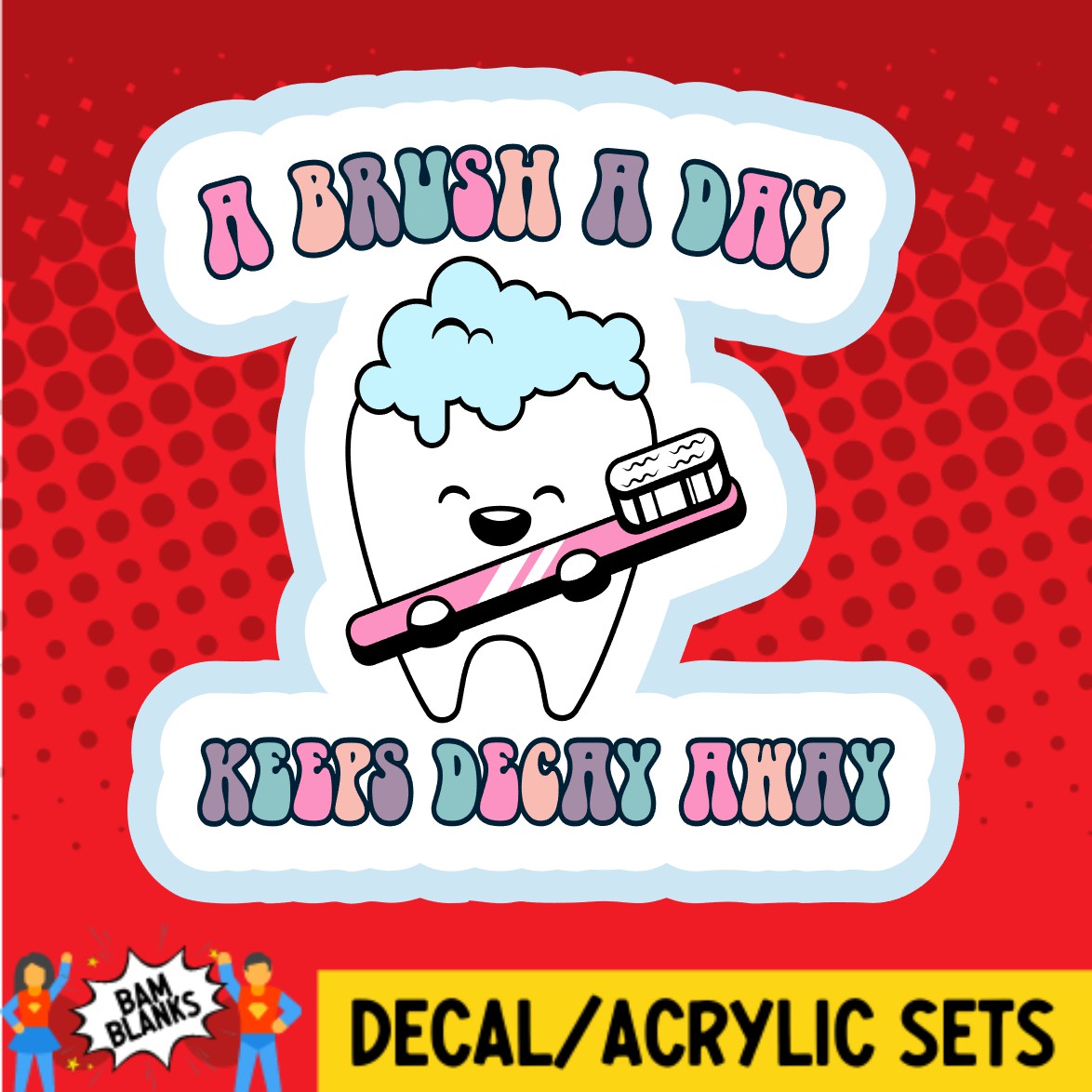 A Brush A Day - DECAL AND ACRYLIC SHAPE #DA02218