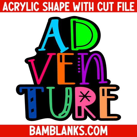 Adventure - Acrylic Shape #1244