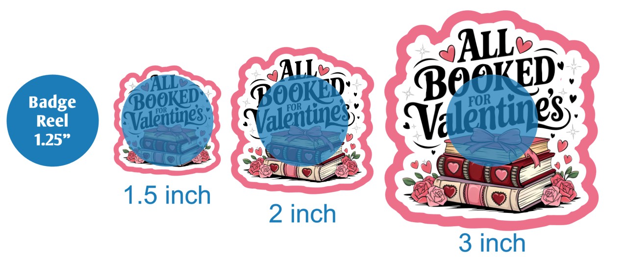 All Booked For Valentines - DECAL AND ACRYLIC SHAPE #DA03531