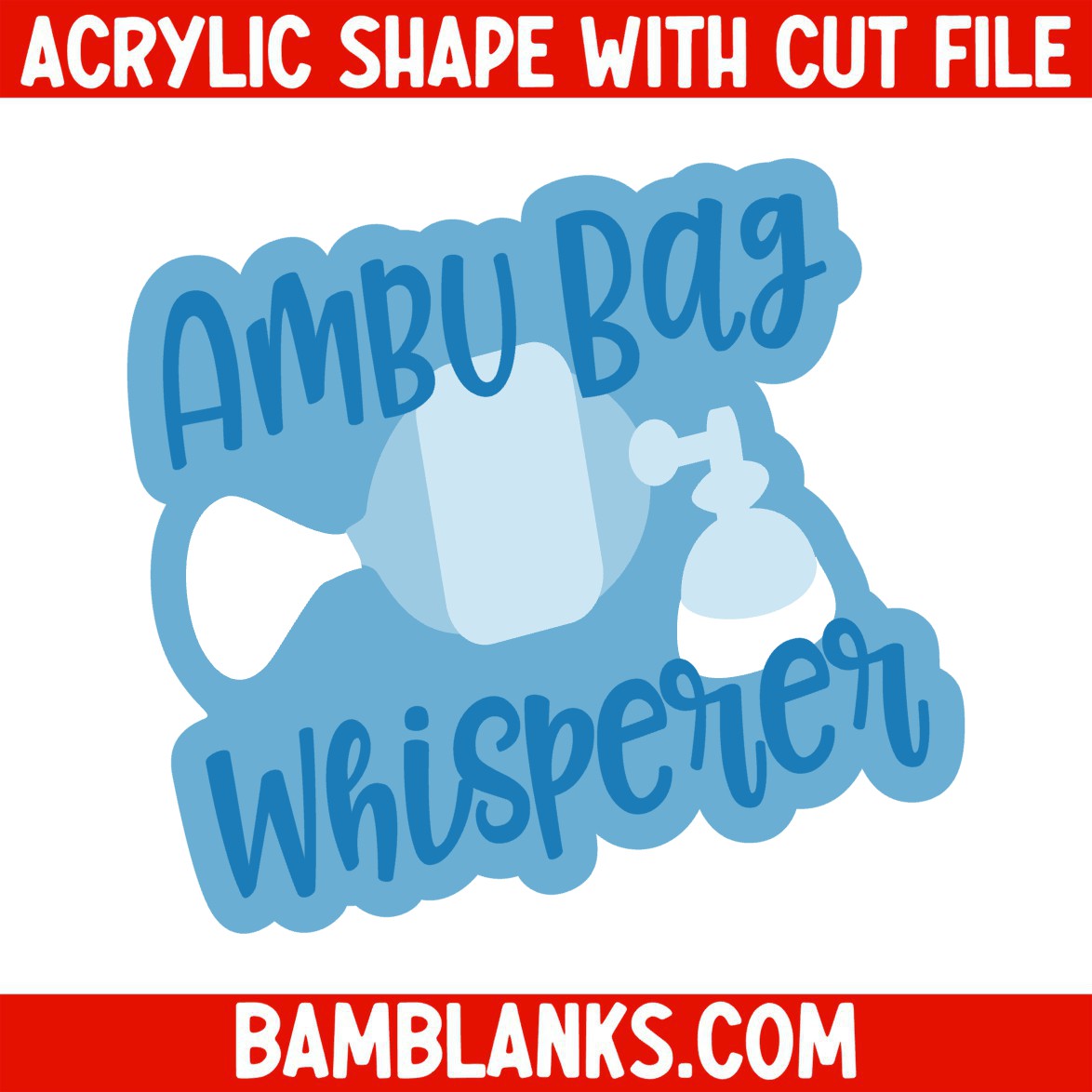 Ambu Bag Whisperer - Acrylic Shape #1299