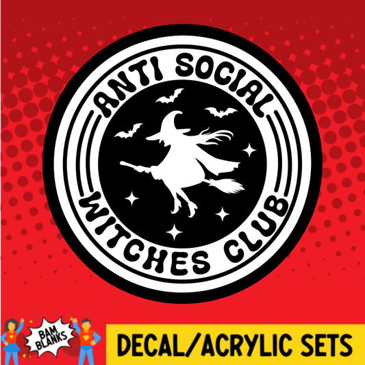 Anti Social Witches Club - DECAL AND ACRYLIC SHAPE #DA02777