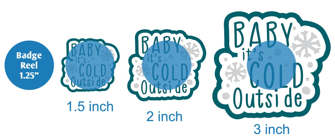 Baby Its Cold Outside 2 - DECAL AND ACRYLIC SHAPE #DA02491