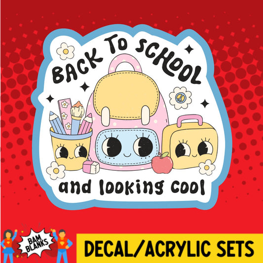 Back To School and Looking Cool - DECAL AND ACRYLIC SHAPE #DA03041