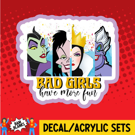 Bad Girls Have More Fun - DECAL AND ACRYLIC SHAPE #DA02189