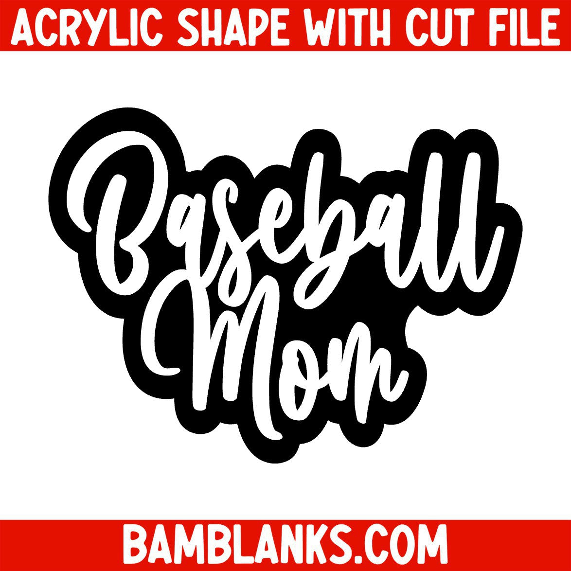 Baseball Mom - Acrylic Shape #1513