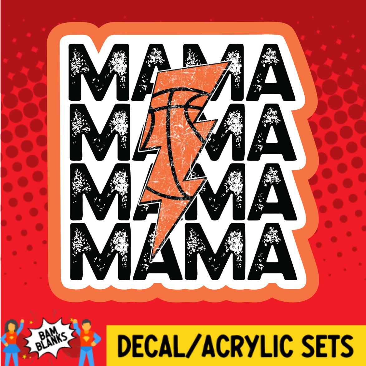 Basketball Mama Lightning Strike - DECAL AND ACRYLIC SHAPE #DA03322