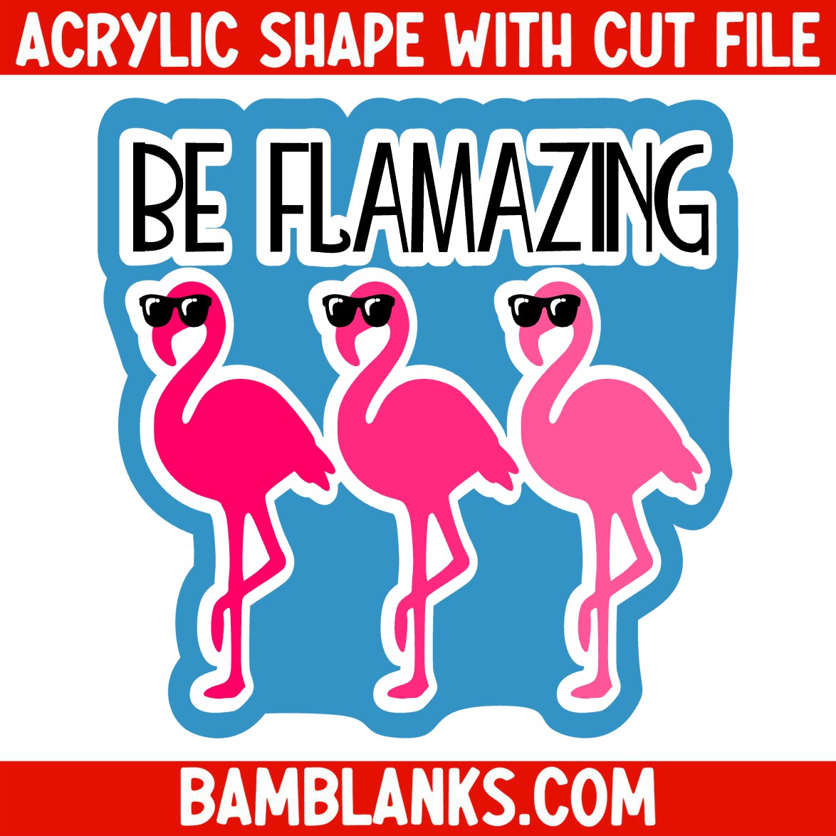 Be Flamazing - Acrylic Shape #1251