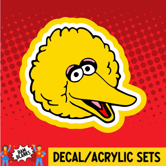 Big Bird - DECAL AND ACRYLIC SHAPE #DA02617