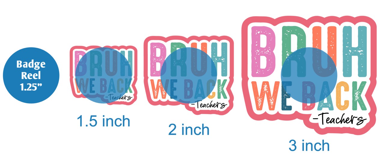 Bruh We Back Teachers - DECAL AND ACRYLIC SHAPE #DA03151