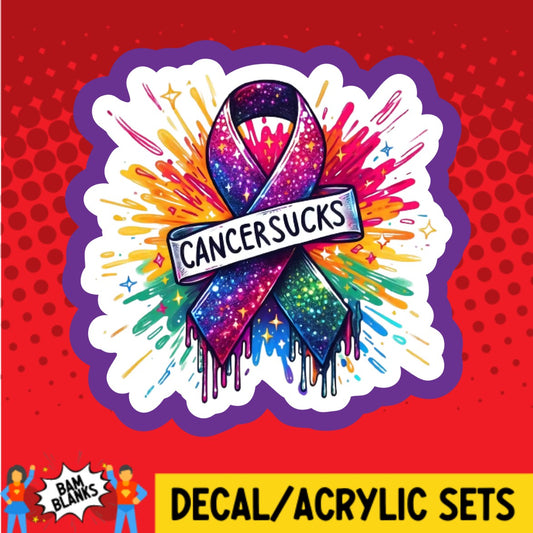 Cancer Sucks Colorful Ribbon - DECAL AND ACRYLIC SHAPE #DA03390