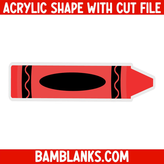 Crayon - Acrylic Shape #1671