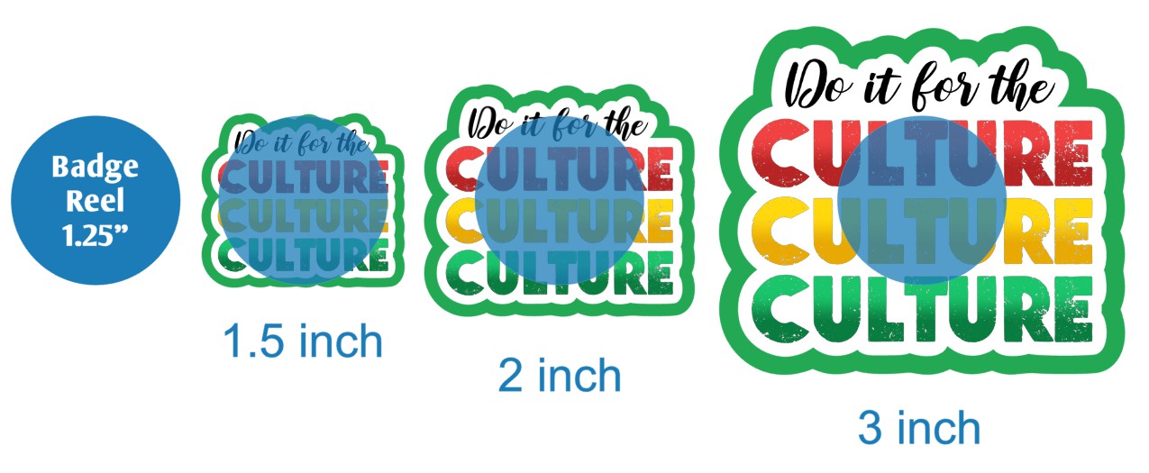 Do It For The Culture - DECAL AND ACRYLIC SHAPE #DA02862