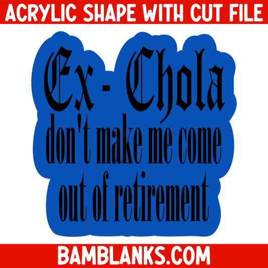 ExChola - Acrylic Shape #1579
