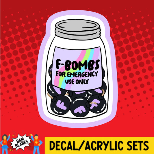 F-Bombs - DECAL AND ACRYLIC SHAPE #DA02250