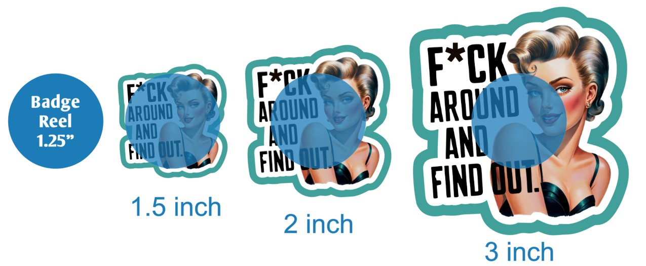 F Around and Find Out - DECAL AND ACRYLIC SHAPE #DA02957