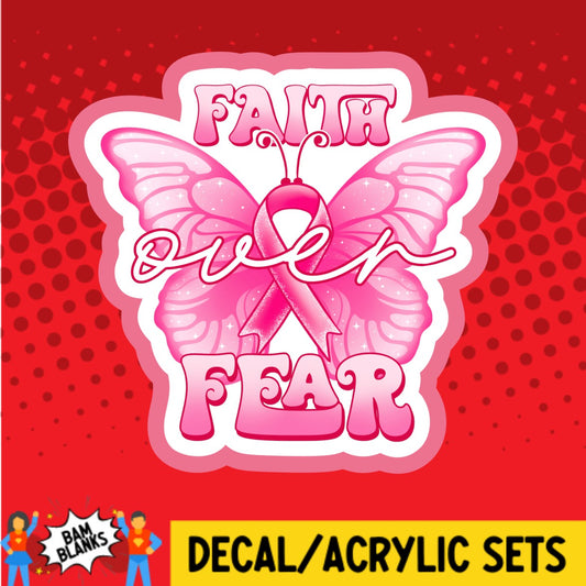 Faith Over Fear Cancer Ribbon Butterfly - DECAL AND ACRYLIC SHAPE #DA02715