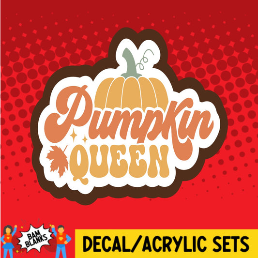 Fall Pumpkin Queen - DECAL AND ACRYLIC SHAPE #DA02698