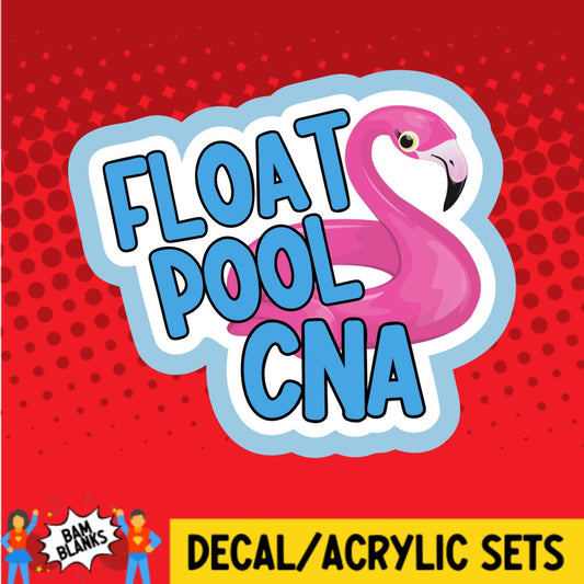 Float Pool CNA Flamingo - DECAL AND ACRYLIC SHAPE #DA03261