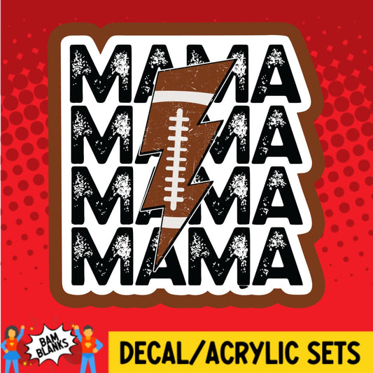 Football Mama Lightning Strike - DECAL AND ACRYLIC SHAPE #DA03323