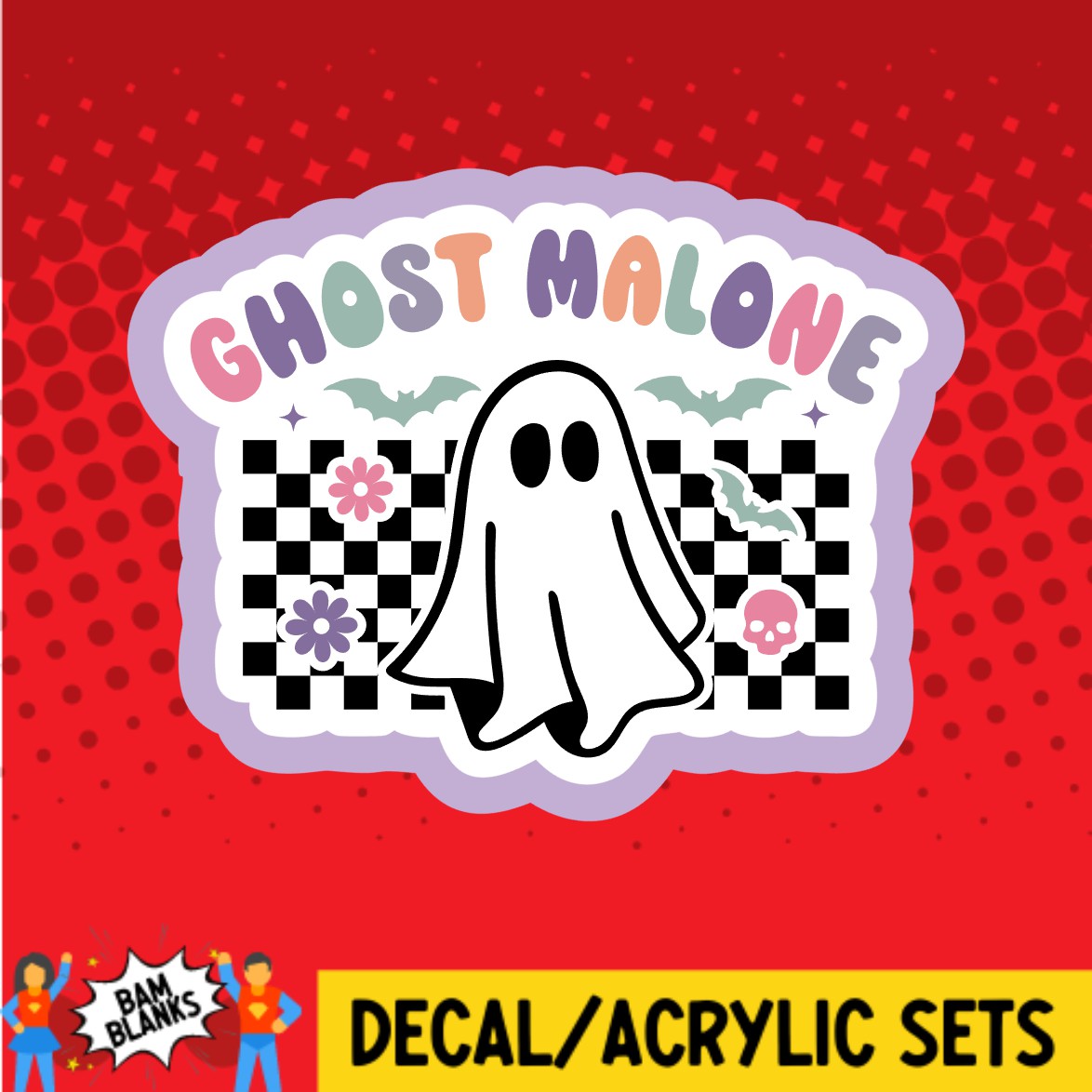 Ghost Malone - DECAL AND ACRYLIC SHAPE #DA02785