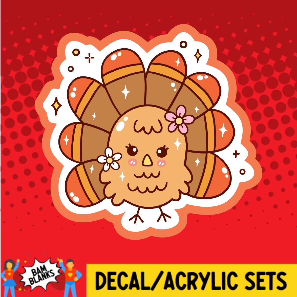 Groovy Fall Turkey With Flowers - DECAL AND ACRYLIC SHAPE #DA03353