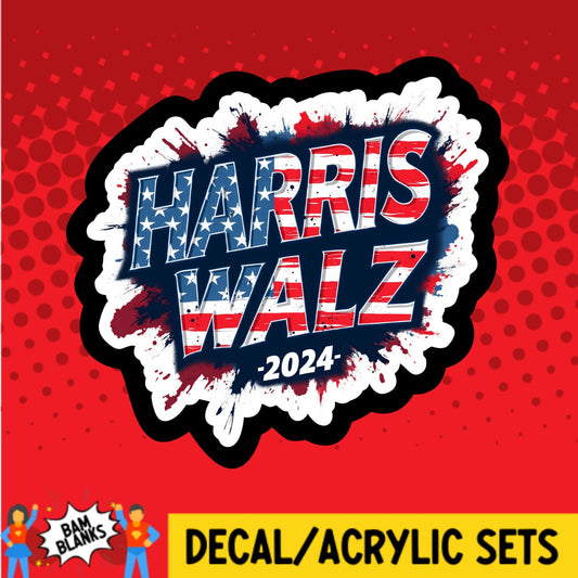 Harris Walz 2024 - DECAL AND ACRYLIC SHAPE #DA03272