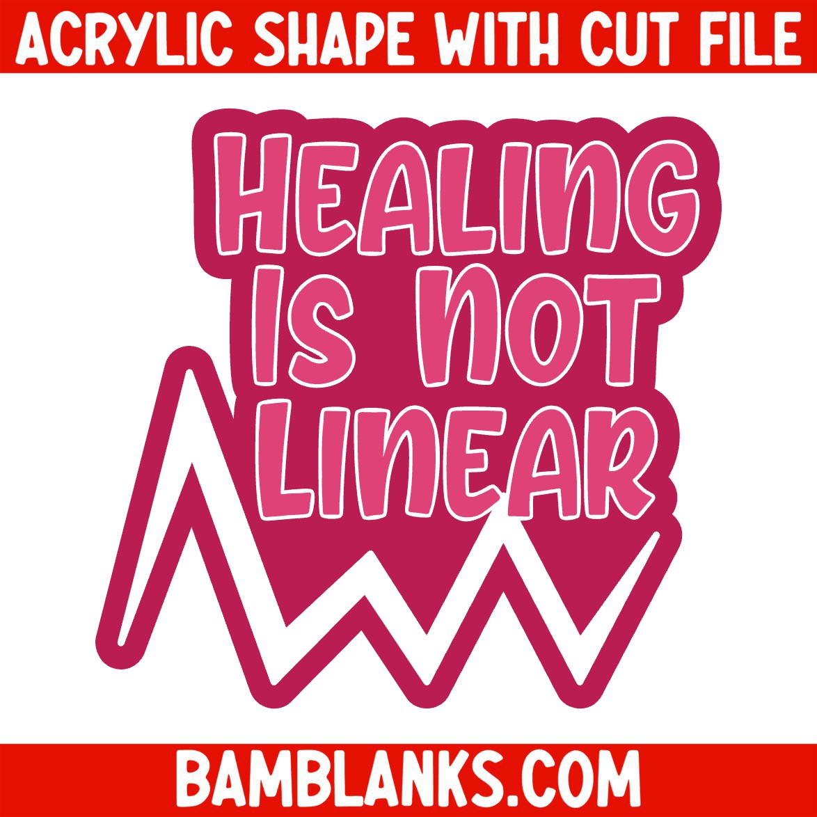 Healing is not Linear - Acrylic Shape #1824