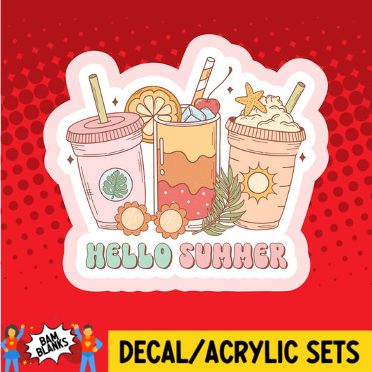 Hello Summer Drinks - DECAL AND ACRYLIC SHAPE #DA02833