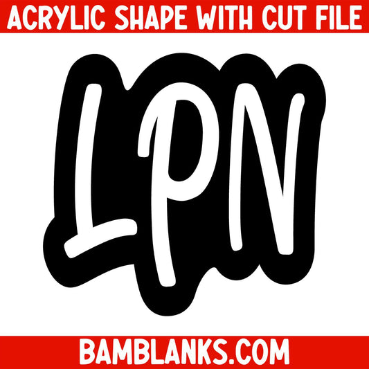 LPN - Acrylic Shape #1323