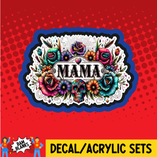 Mama Floral Skull - DECAL AND ACRYLIC SHAPE #DA02659