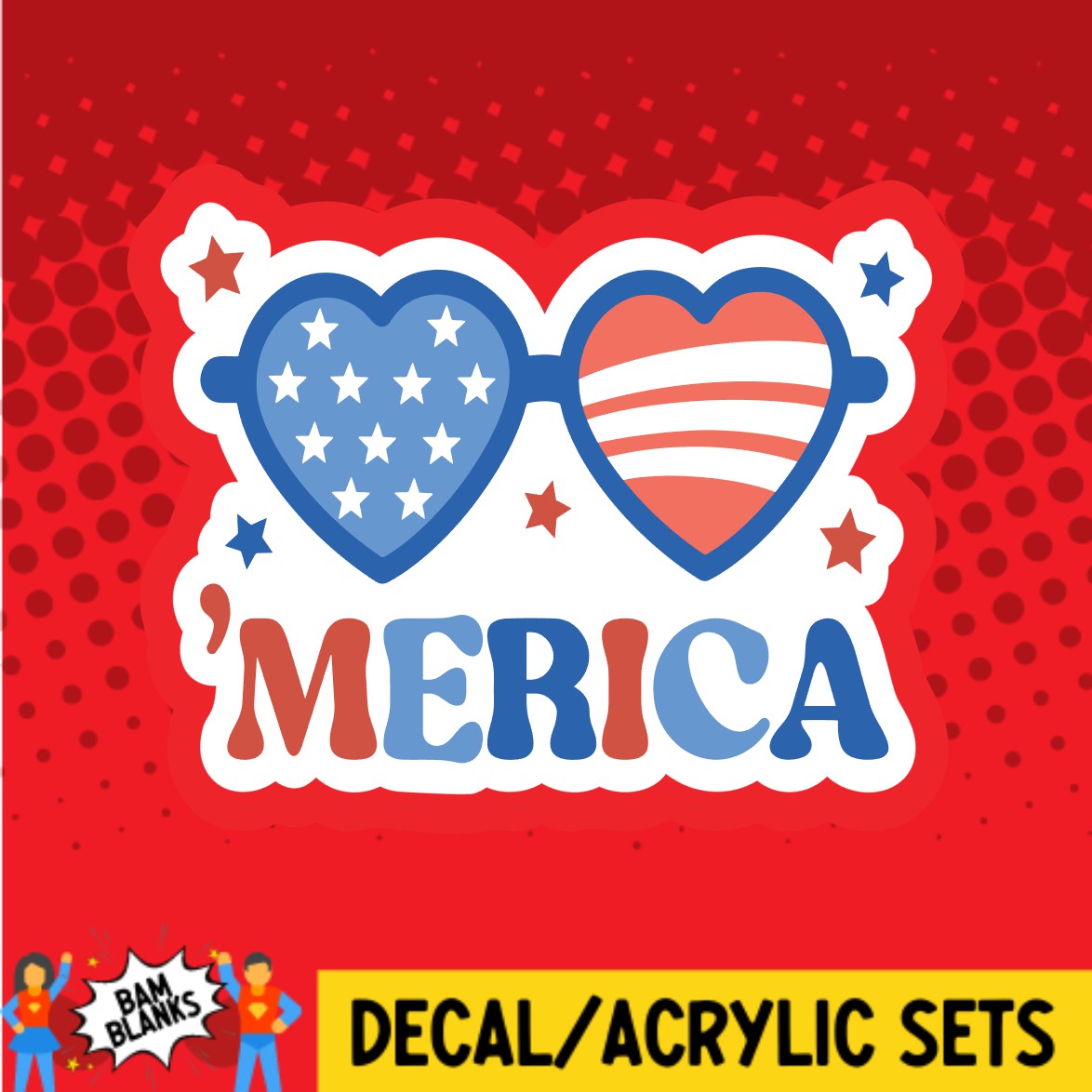 Merica Sunglasses - DECAL AND ACRYLIC SHAPE #DA02723