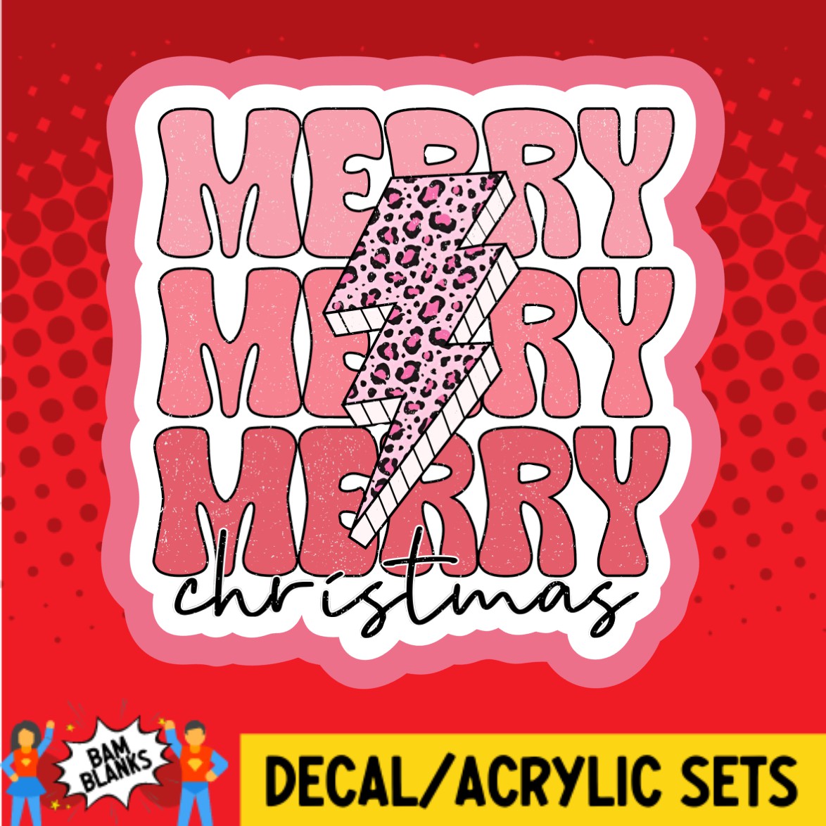 Merry Merry Merry Christmas Lightning - DECAL AND ACRYLIC SHAPE #DA03409