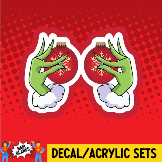 Naughty Grinch Hands Ornament - DECAL AND ACRYLIC SHAPE #DA03467