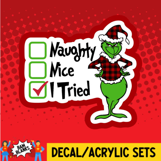 Naughty Nice I Tried - DECAL AND ACRYLIC SHAPE #DA03468