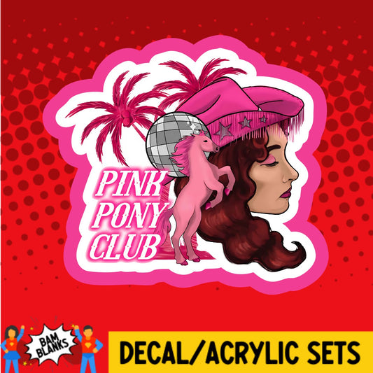 Pink Pony Club - DECAL AND ACRYLIC SHAPE #DA02949