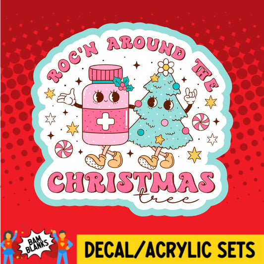 Rocn Around The Christmas Tree - DECAL AND ACRYLIC SHAPE #DA02611
