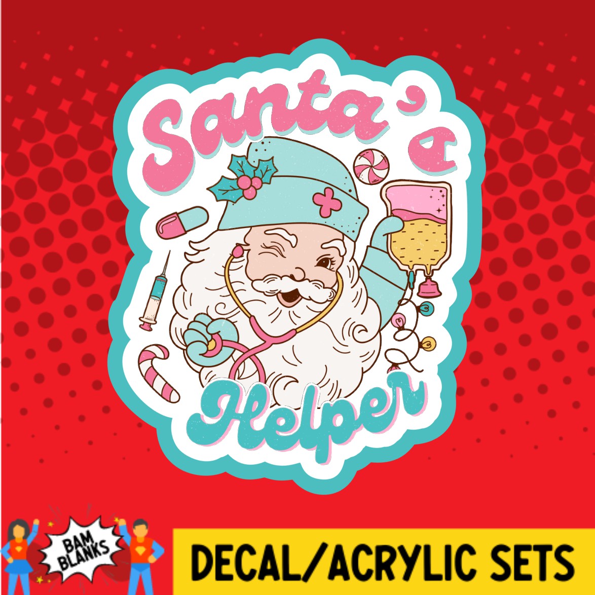 Santas Helper - DECAL AND ACRYLIC SHAPE #DA02613