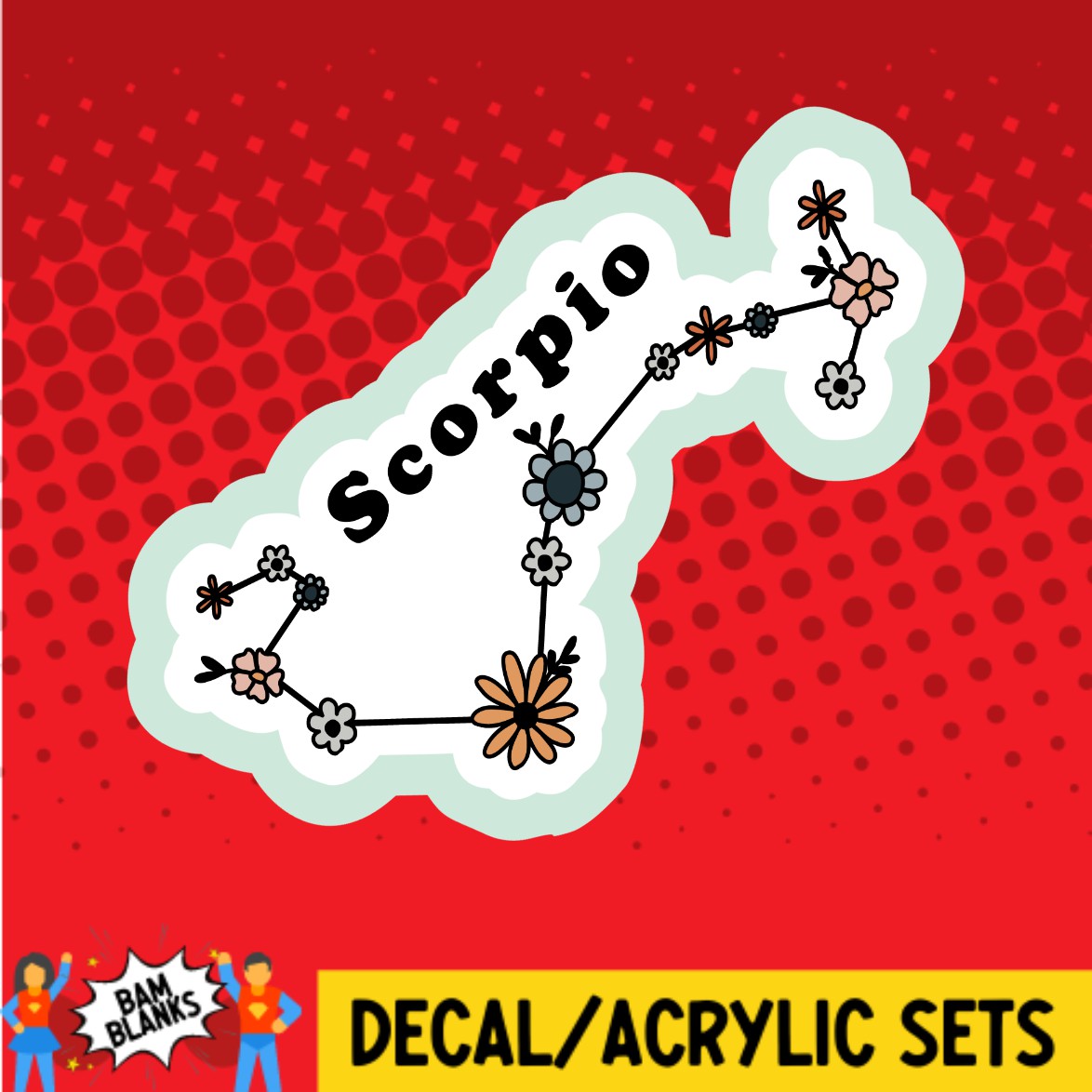 Scorpio Floral Zodiac - DECAL AND ACRYLIC SHAPE #DA03148