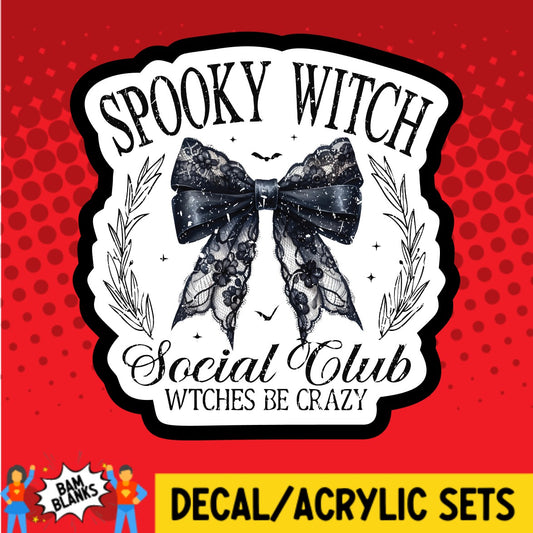 Spooky Witch Social Club - DECAL AND ACRYLIC SHAPE #DA03028