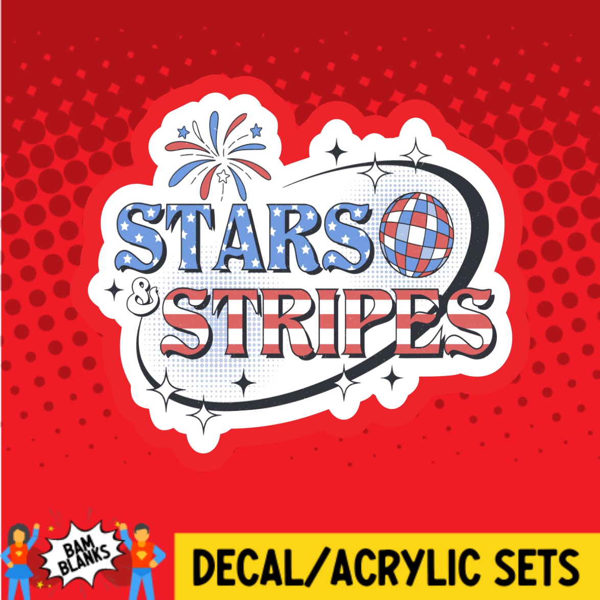 Stars and Stripes - DECAL AND ACRYLIC SHAPE #DA02732