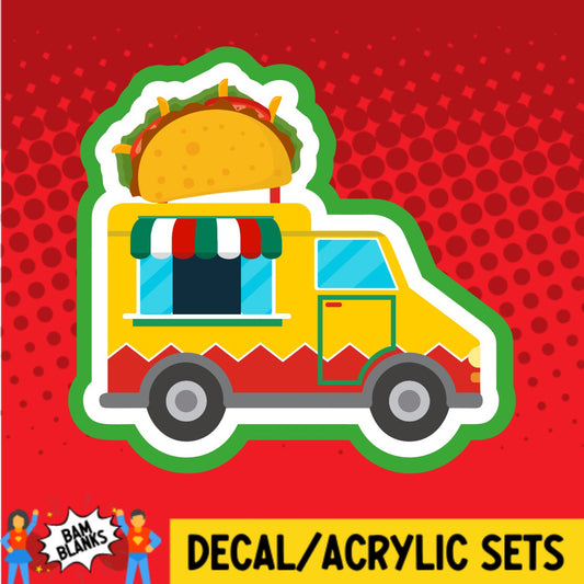 Taco Food Truck - DECAL AND ACRYLIC SHAPE #DA02387