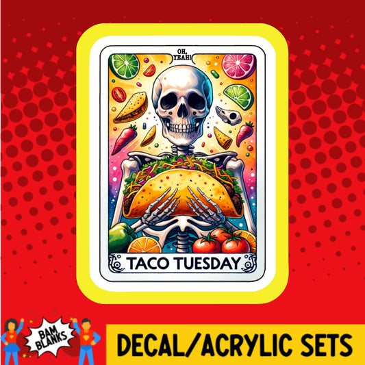 Taco Tuesday Tarot Card - DECAL AND ACRYLIC SHAPE #DA03242