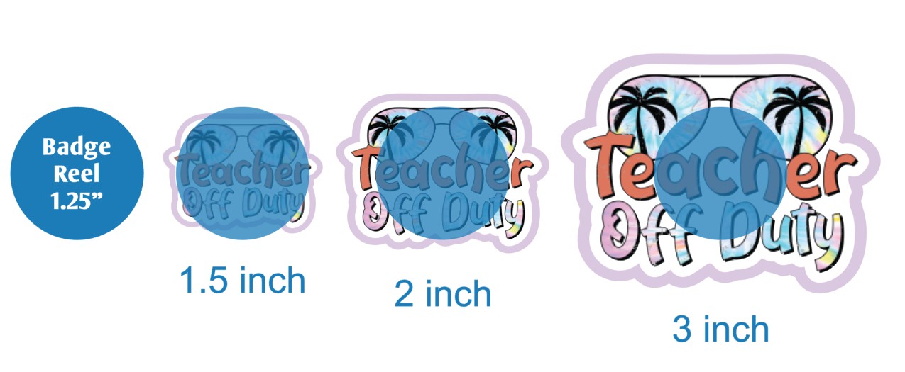 Teacher Off Duty - DECAL AND ACRYLIC SHAPE #DA02728