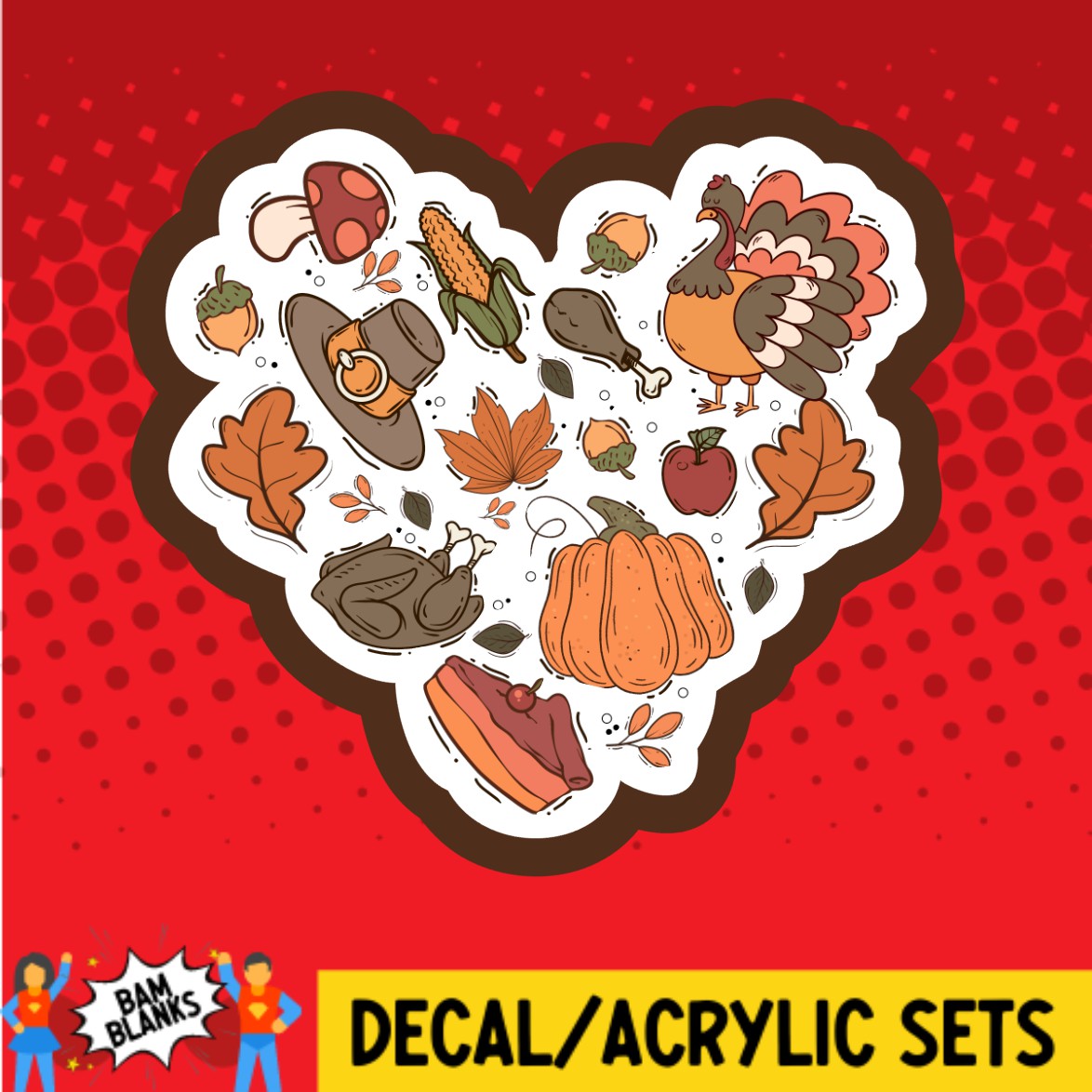 Thanksgiving Heart Collage - DECAL AND ACRYLIC SHAPE #DA03369