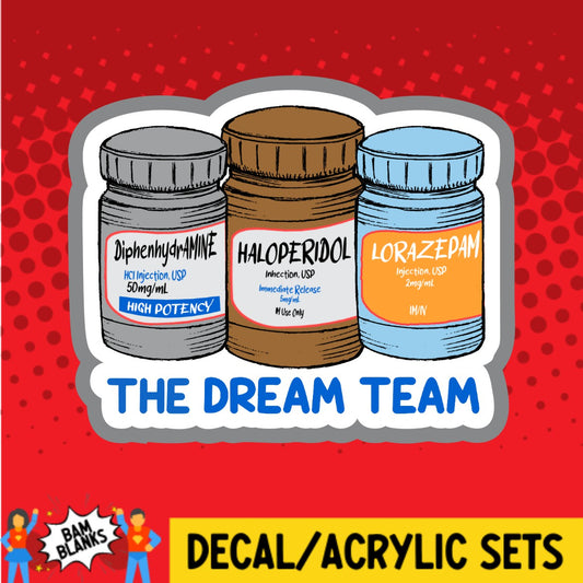 The Dream Team - DECAL AND ACRYLIC SHAPE #DA02507