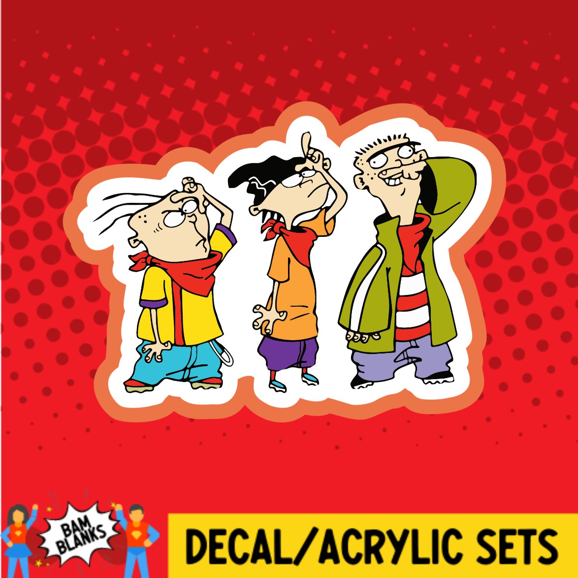The Eds - DECAL AND ACRYLIC SHAPE #DA02476 – BAM Blanks and More