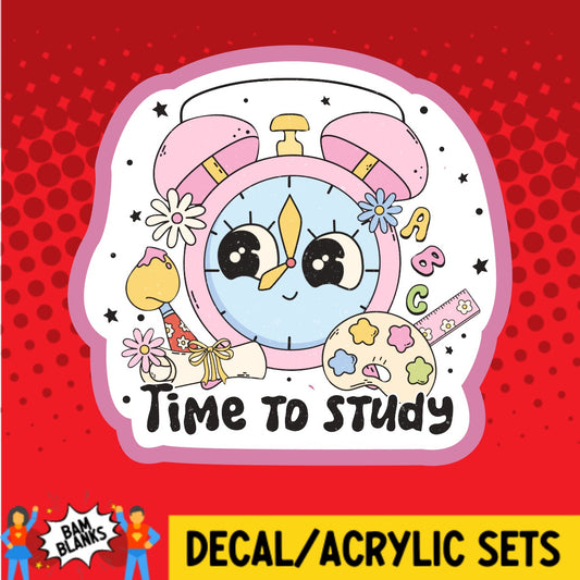 Time To Study - DECAL AND ACRYLIC SHAPE #DA03098